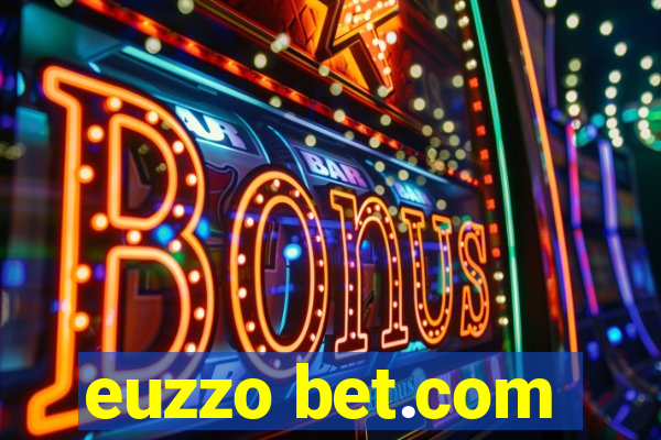 euzzo bet.com